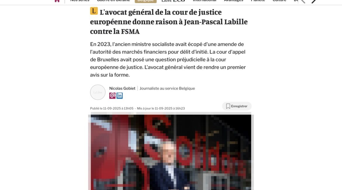 L'avocat général de la cour de justice européenne donne raison à Jean-Pascal Labille contre la FSMA.