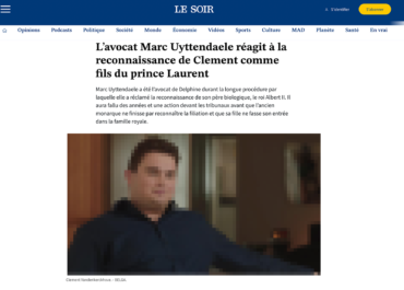 L’avocat Marc Uyttendaele réagit à la reconnaissance de Clement Vandenkerckhove comme fils du prince Laurent